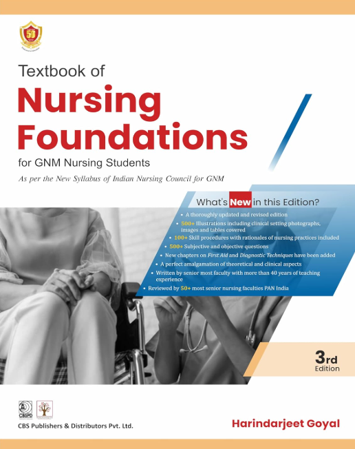 Textbook of Nursing Foundation for GNM Nursing Students 